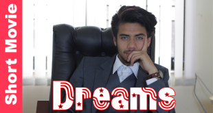 Dreams Nepali Short Movie